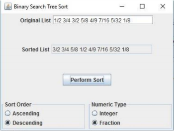 a binary search tree. The program should be able to sort lists
