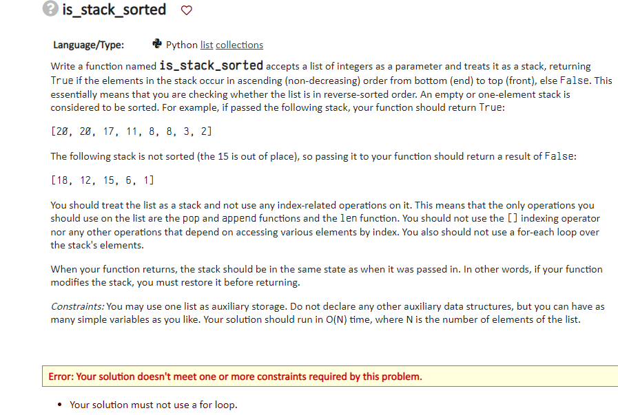  Language/Type: Python list collections Write a function named is_stack_sorted accepts a