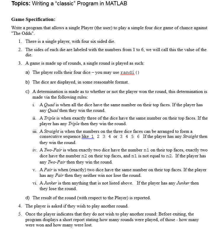  Write a program that allows a single Player (the user) to