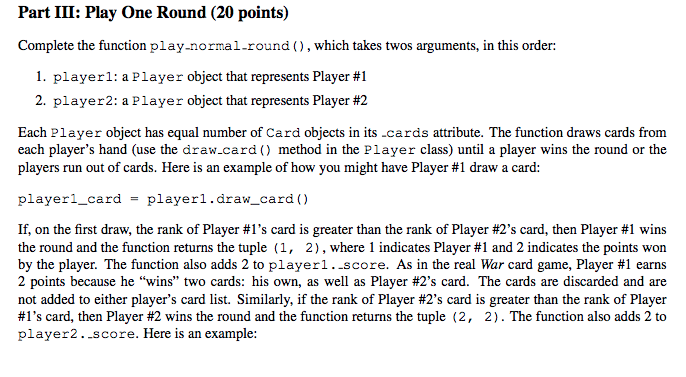  Python Language Please Part II: Play One Round (20 points) Complete