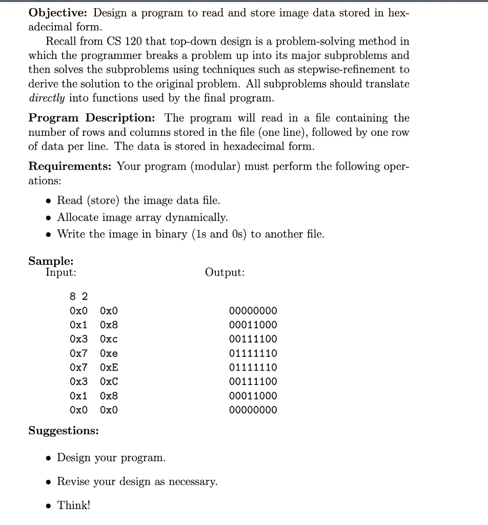 Objective: Design a program to read and store image data stored