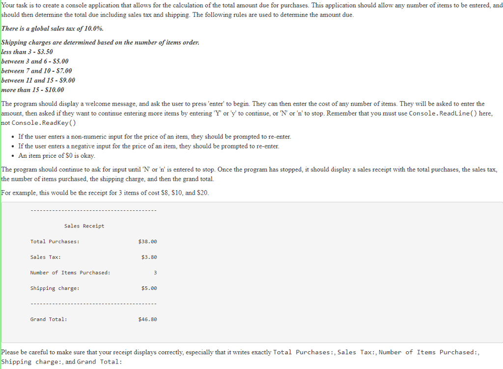 C# READ CAREFULLY FRAMEWORK: using System; using System.Collections.Generic; using System.Linq; using System.Text;