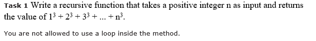  Please write with java Task 1 Write a recursive function that