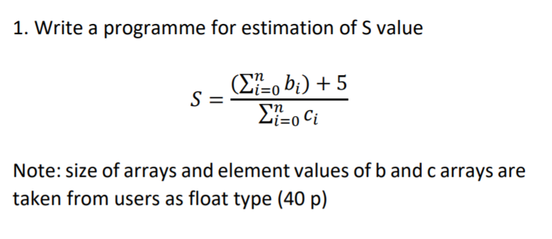 How to solve this problem using C language? 1. Write a programme