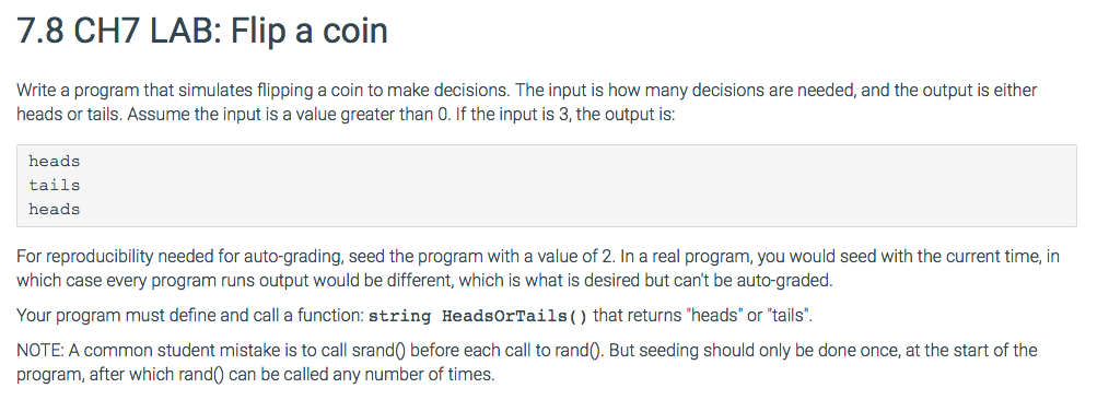 Please help with this lab in C++ 7.8 CH7 LAB: Flip a