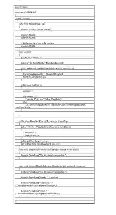 using this code, implement tracing for the program, then implement an event