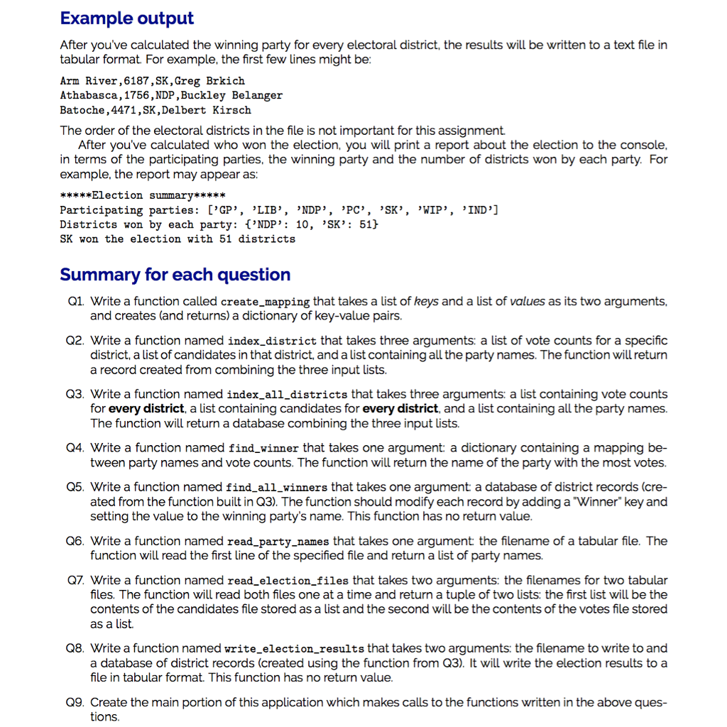 code: https://pastebin.com/NgrECZQ7 candidates_2016: https://www.dropbox.com/s/oc8ws0qfz01664n/sk_election_candidates_2016.csv?dl=1 votecounts_2016: https://www.dropbox.com/s/ucgaf263q2x3qrm/sk_election_votecounts_2016.csv?dl=1 ----- YOU JUST NEED QUESTION #1