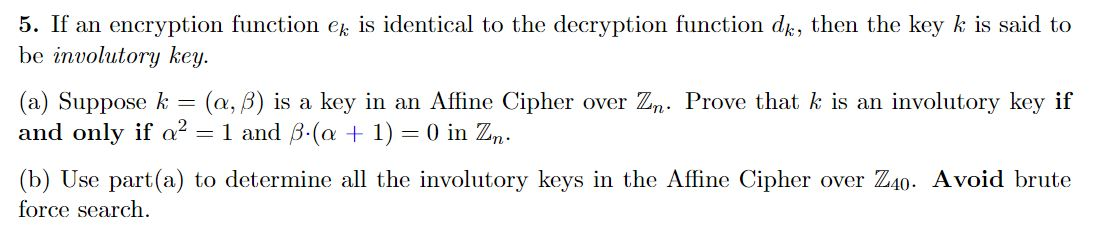 number of involutory keys in the Permutation Cipher acting on blocks of