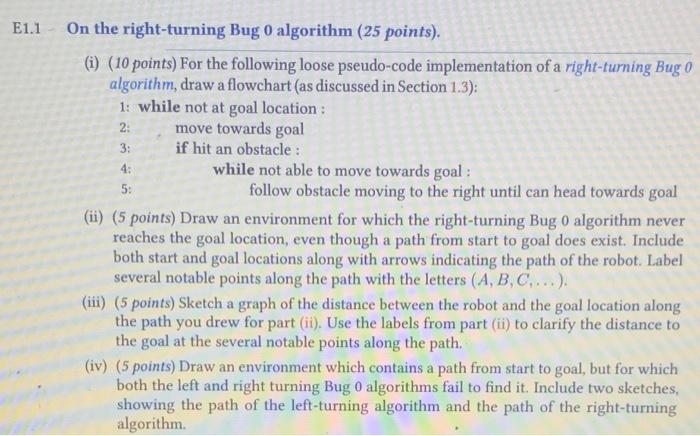  E1.1 a 4: On the right-turning Bug O algorithm (25 points).