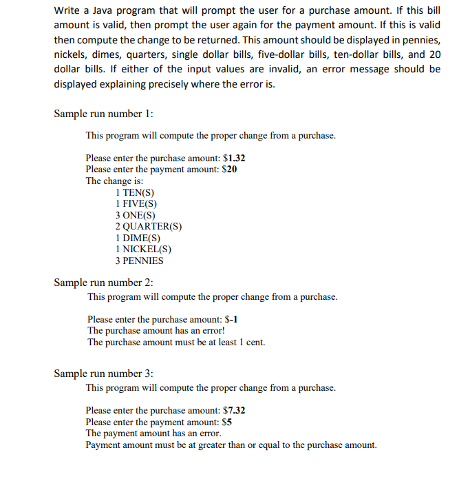  Write a Java program that will prompt the user for a