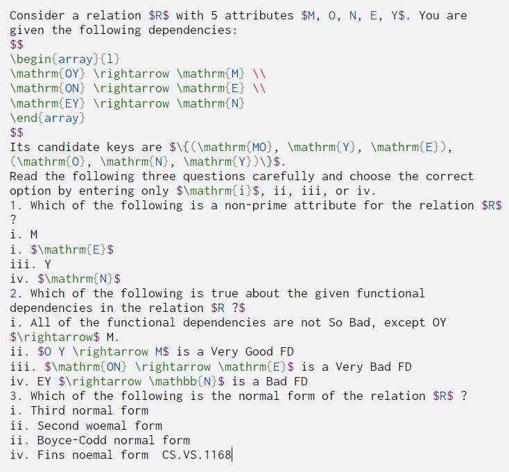  Consider a relation $R$ with 5 attributes $M, O, N, E,
