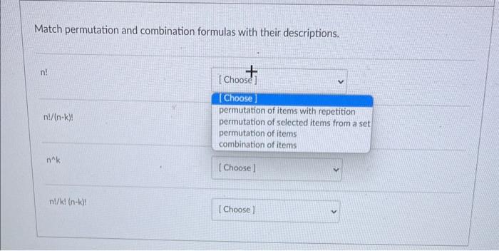 pls help me with this question Match permutation and combination formulas with