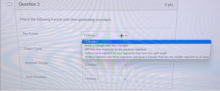 their descriptions. n! n!/(nk)! nk n!/k!(nk)! Match the following fractals with their