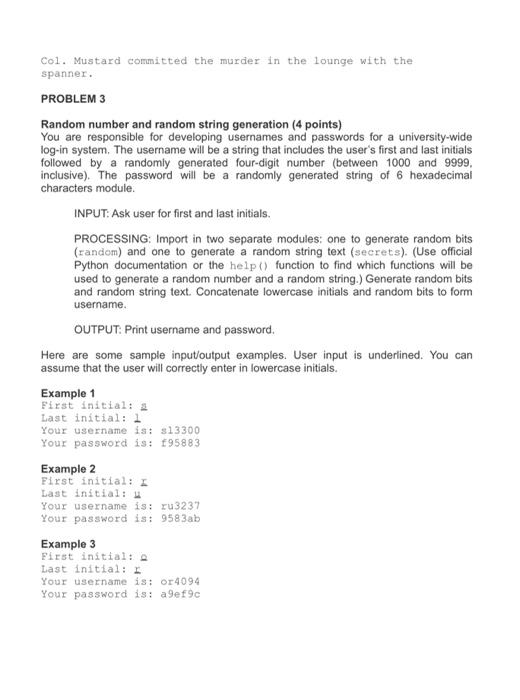  please answer this question correctly Col. Mustard committed the murder in