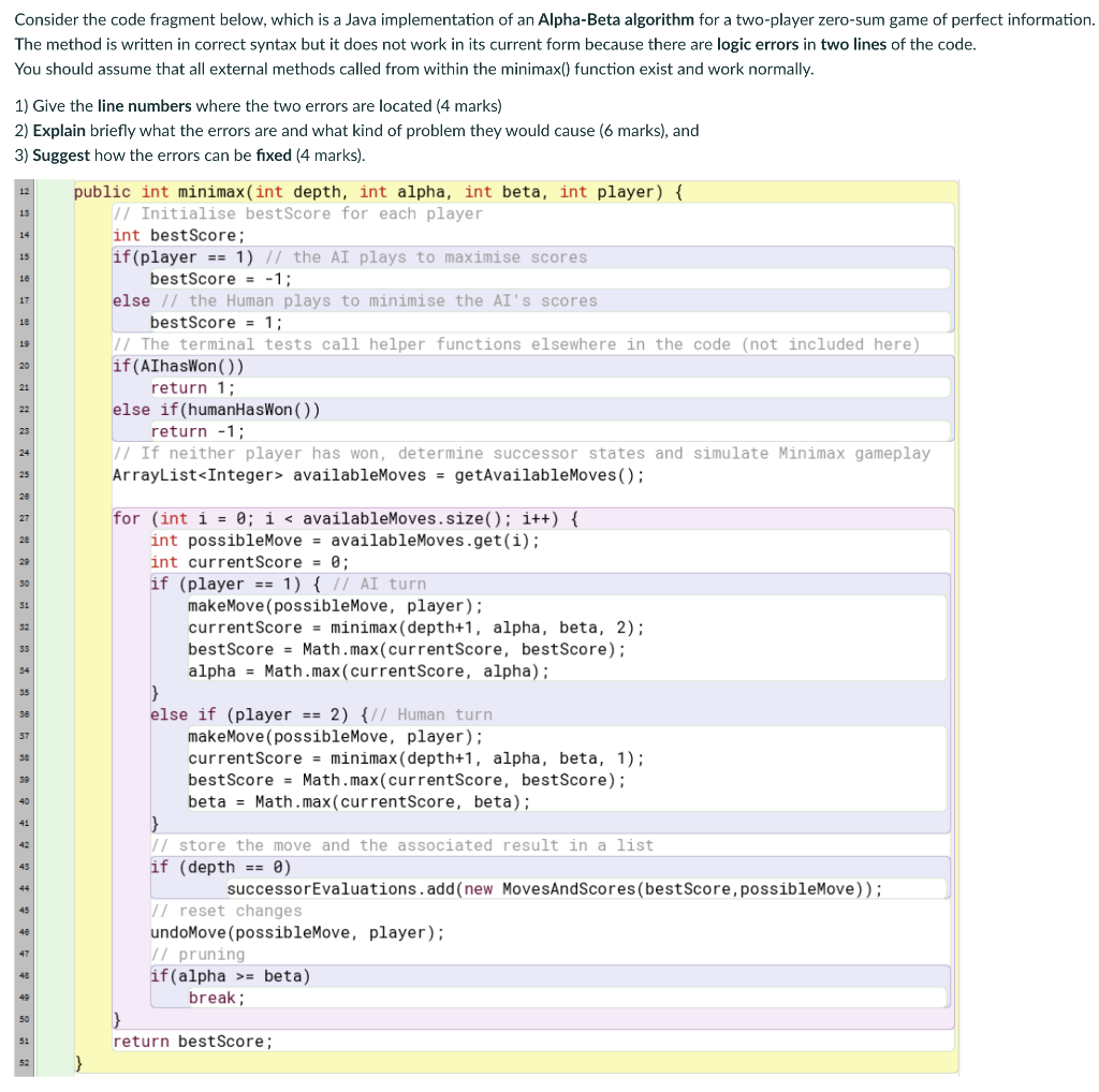  Consider the code fragment below, which is a Java implementation of