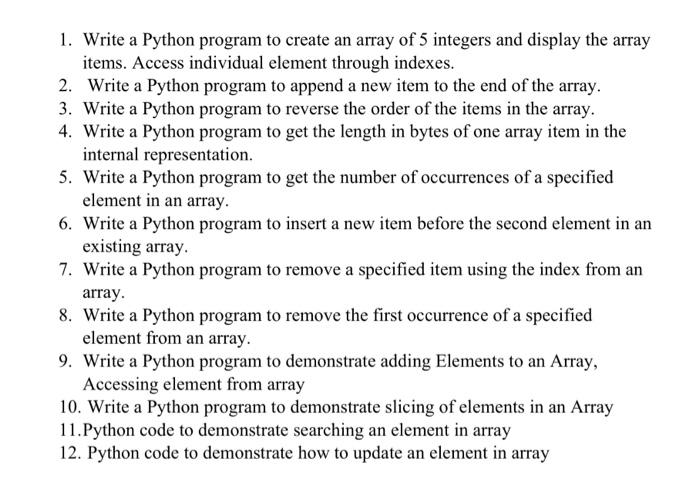  1. Write a Python program to create an array of 5