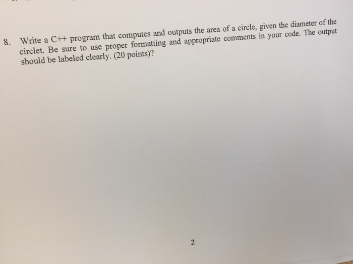  Write a C++ program that computes and outputs the area of