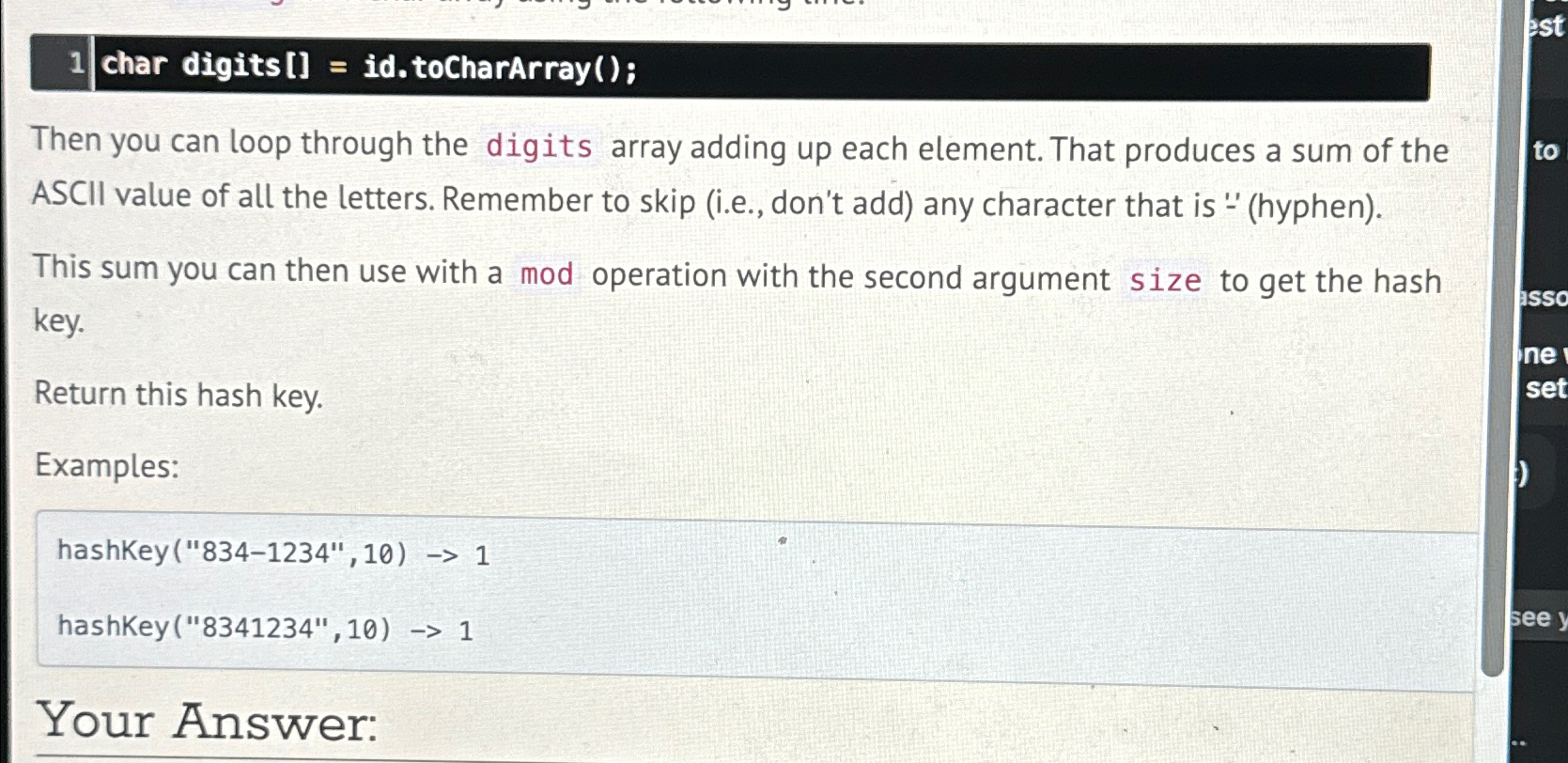  1 char digits [] = id.toCharArray();\ Then you can loop through