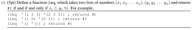  Implement the following functions in Scheme using foldl, filter and map.
