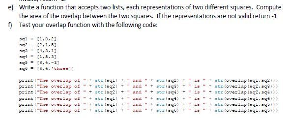  write a python function.to calculate overlap e) Write a function that