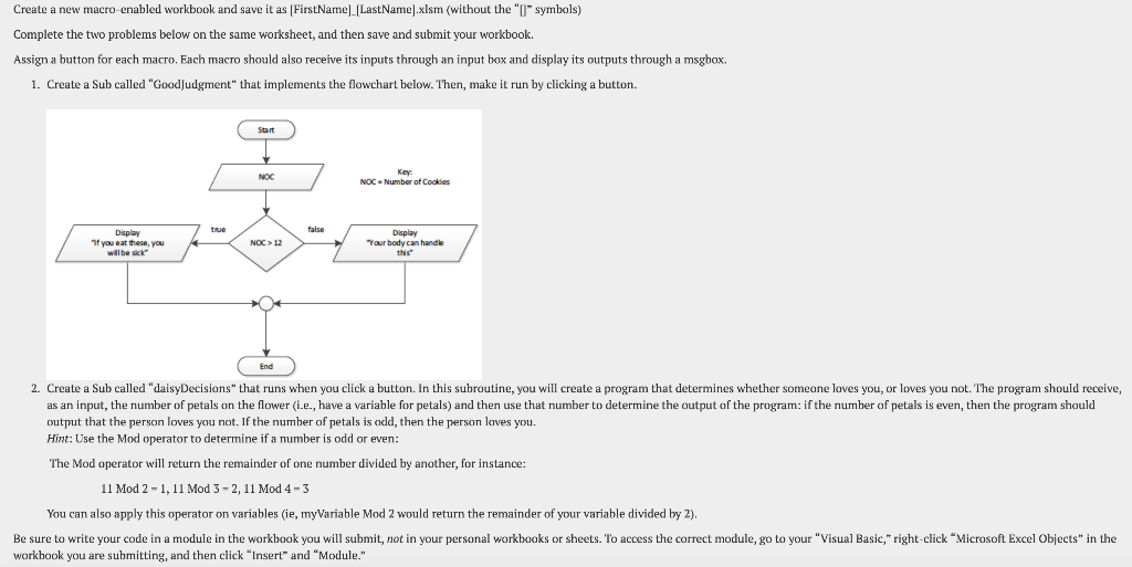  Create a new macro-enabled workbook and save it as (FirstName] [LastName).xlsm