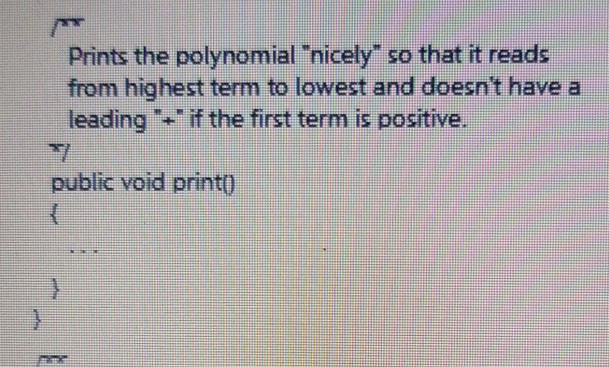 a class Polynomial that stores a polynomial such as f(x) = 5x10