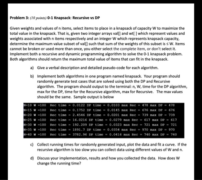 Please use C language. Thanks a lot. Problem 3: (10 points) 0-1