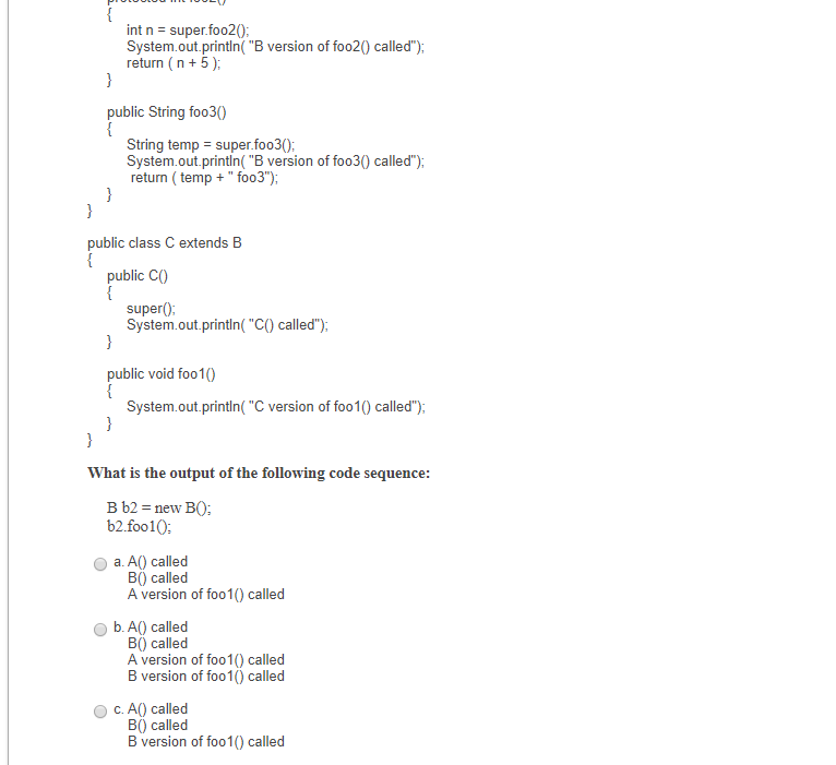 following three classes: public class A private int number, protected String name