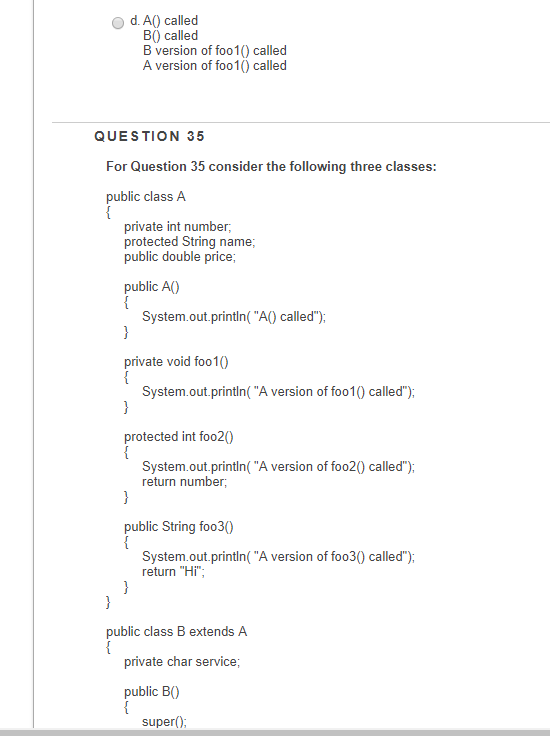 public double price public A0) System.out.println( "A0 called") private void foo10 System.out.println("A