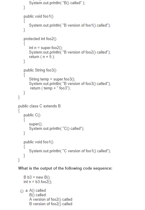 version of foo10 called") protected int foo20 System.out.println("A version of foo20 called")