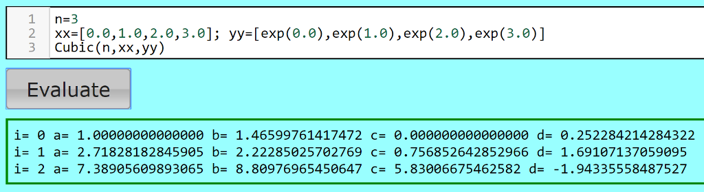Spline, (the picture above shows the algorithm from Numercial Analysis Textbook) Can