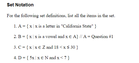  Set Notation For the following set definitions, list all the items