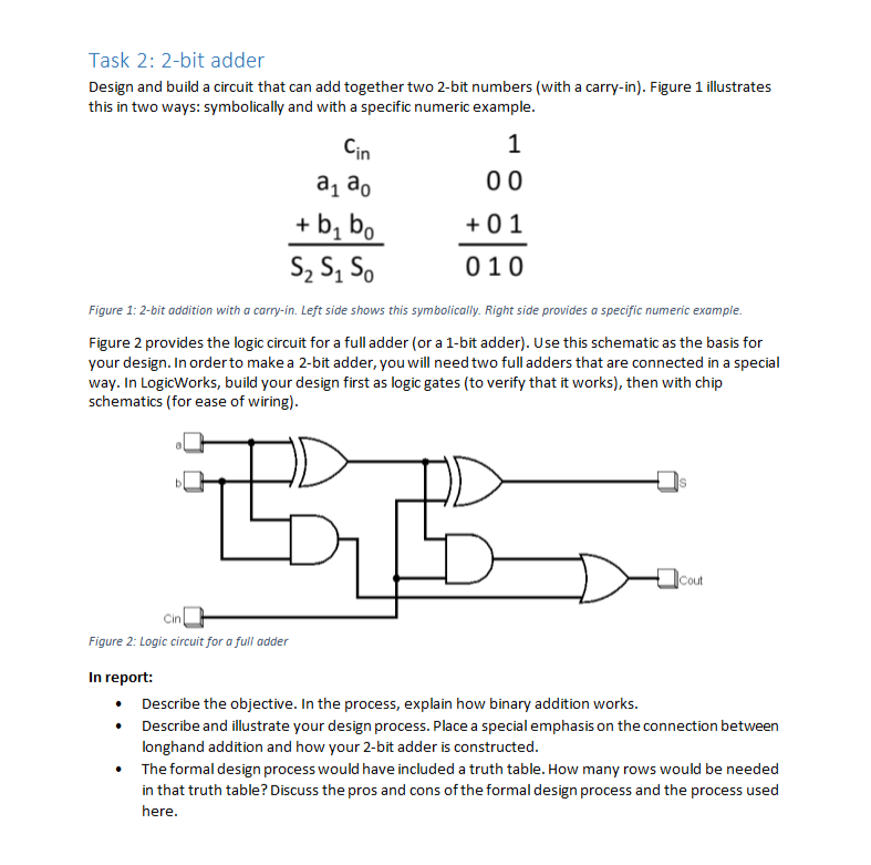  Task 2: 2-bit adder Design and build a circuit that can