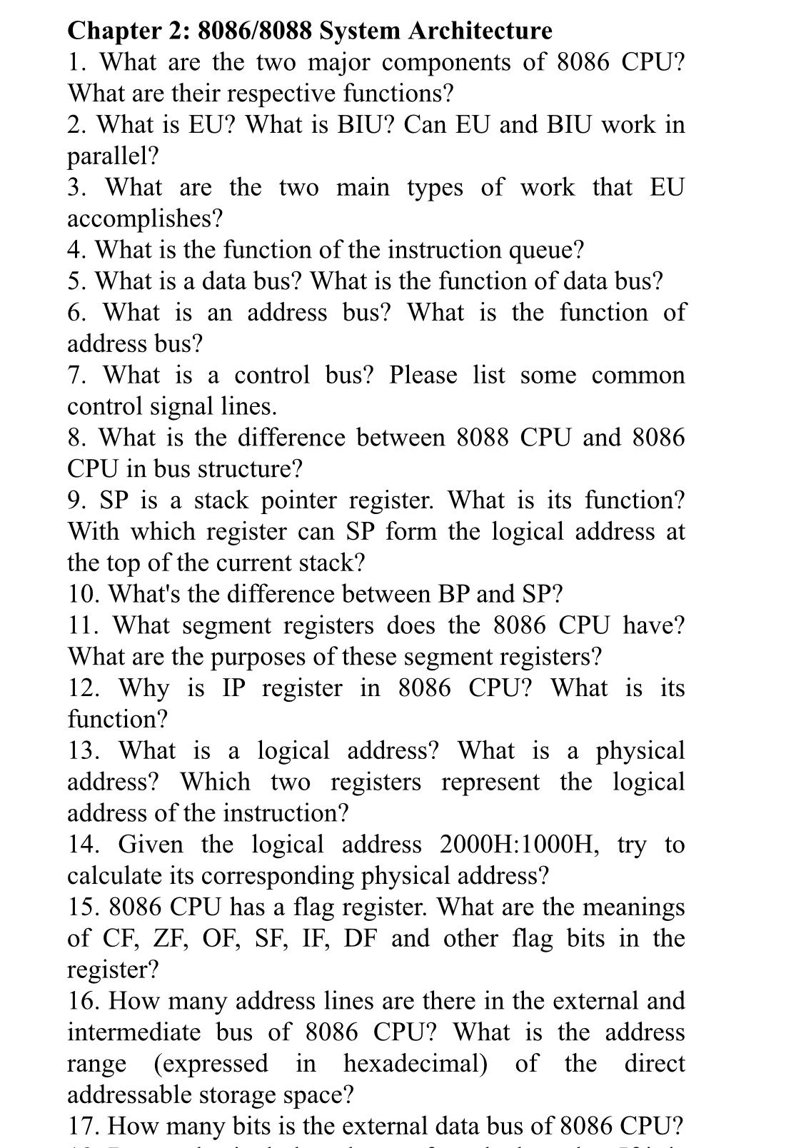  Chapter 2: 8086/8088 System Architecture What are the two major components