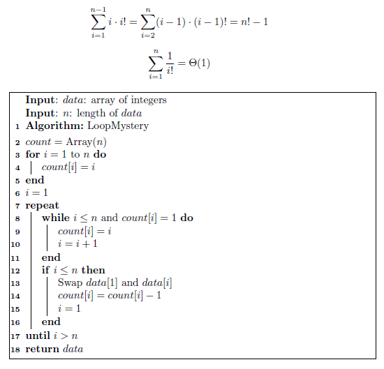 1. Identify the worst-case time complexity for the algorithm below and prove