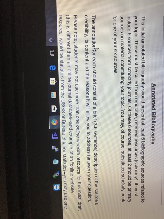  Annotated Bibliography This initial annotated bibliography should present at least 6