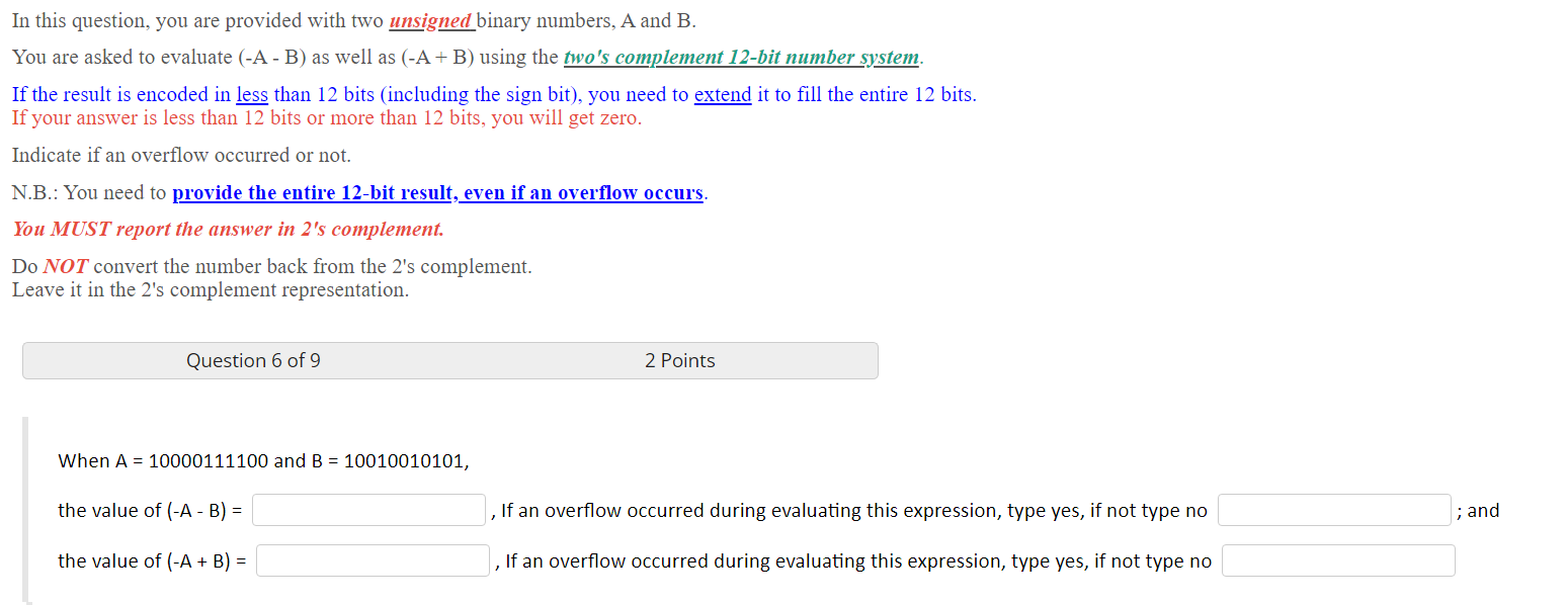  In this question, you are provided with two unsigned binary numbers,