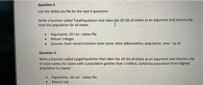 python/ please include comments Question 2. Use the states.csv file for the