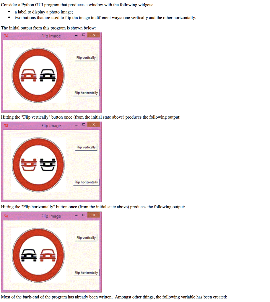  Consider a Python GUI program that produces a window with the
