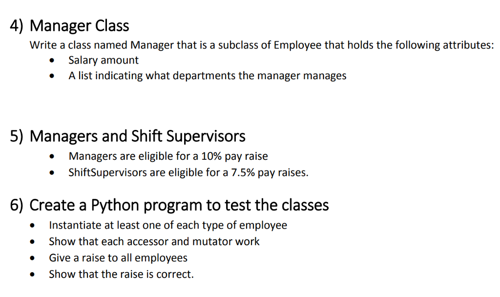 the criterias and answer all the questions 1) Employee Class Write an
