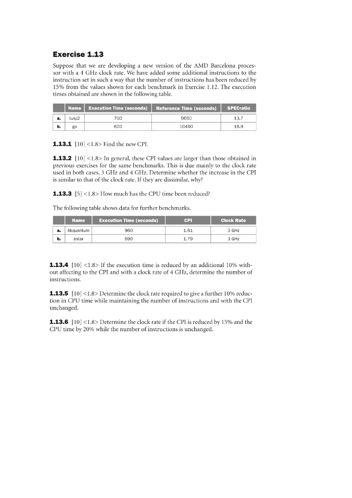  Exercise 1.13 Suppose that we are developing a new version of