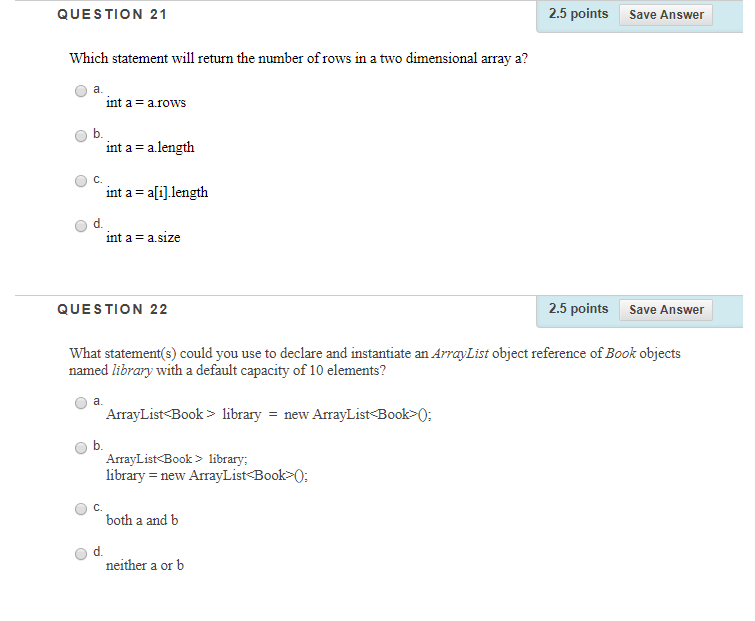  QUESTION 21 2.5 points Save Answer Which statement will return the