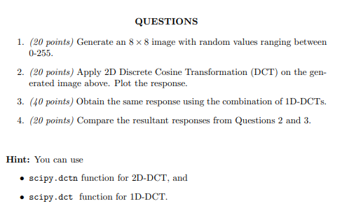 Write it in python code. 1. ( 20 points) Generate an 88