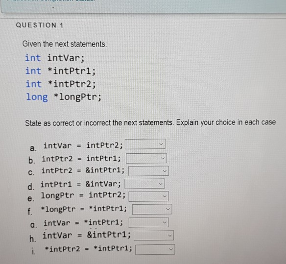 Please help me in this questions. Using C ++ lenguage. QUESTION