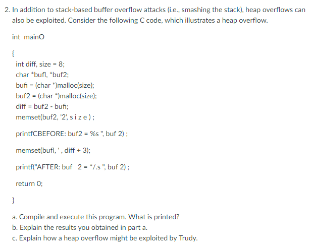 COMPUTER SCIENCE // CRYPTOLOGY In addition to stack-based buffer overflow attacks (i.e.,