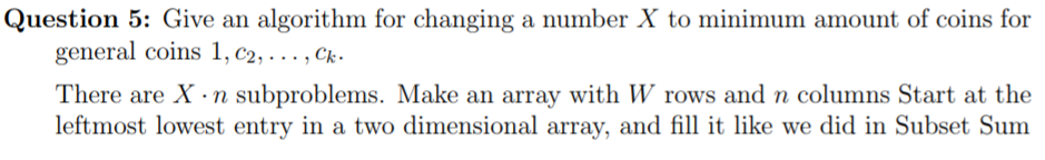In all the algorithms, always explain their correctness and analyze their complexity.