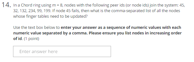  In a Chord ring using m = 8, nodes with the