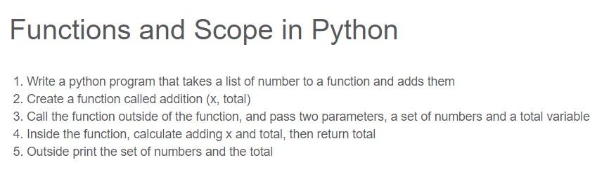  Functions and Scope in Python 1. Write a python program that