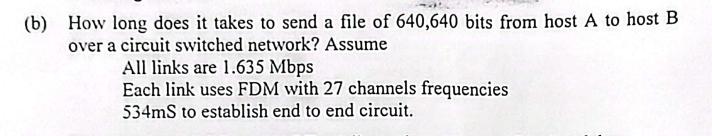  (b) How long does it takes to send a file of