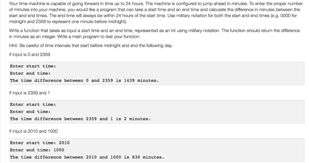 C++ Programming Your time machine is capable of going forward in time